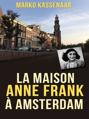 cover image of La maison Anne Frank à Amsterdam